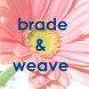 bradeweave